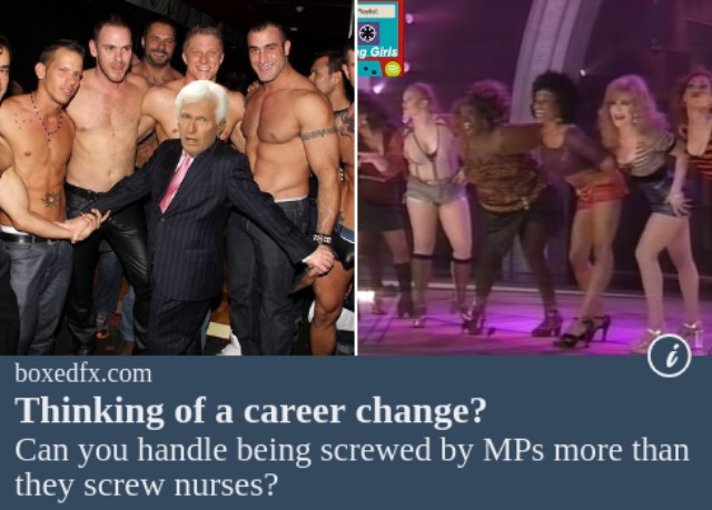 Funny nurse meme featuring male and female prostitutes, with the caption'THinking of a career change? Can you handle being screwed by members of parliament more often than they screw nurses?'