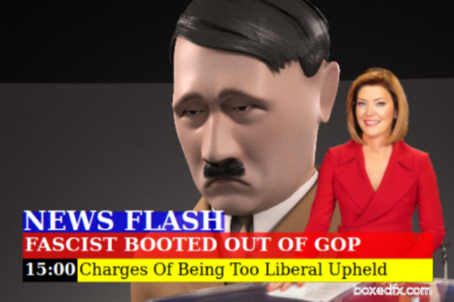 News meme anouncing the GOP have booted Hitler out because he was too liberal