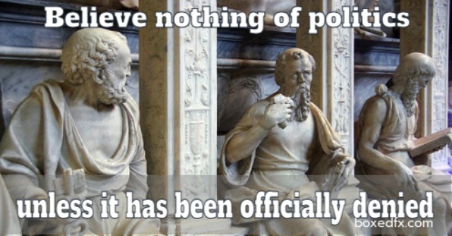 Three stone statues Twitter meme with the caption 'Believe nothing of politics unbtil it has been officially denied'