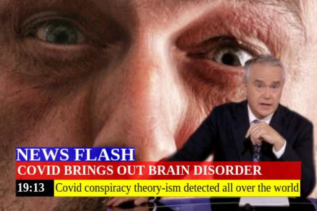 an anti anti-vaxxer meme in the style of a news headline, showing a newscaster with the captions:  'Covid brings out brain disorder. Covid consiracy theory-ism detected all over the world'